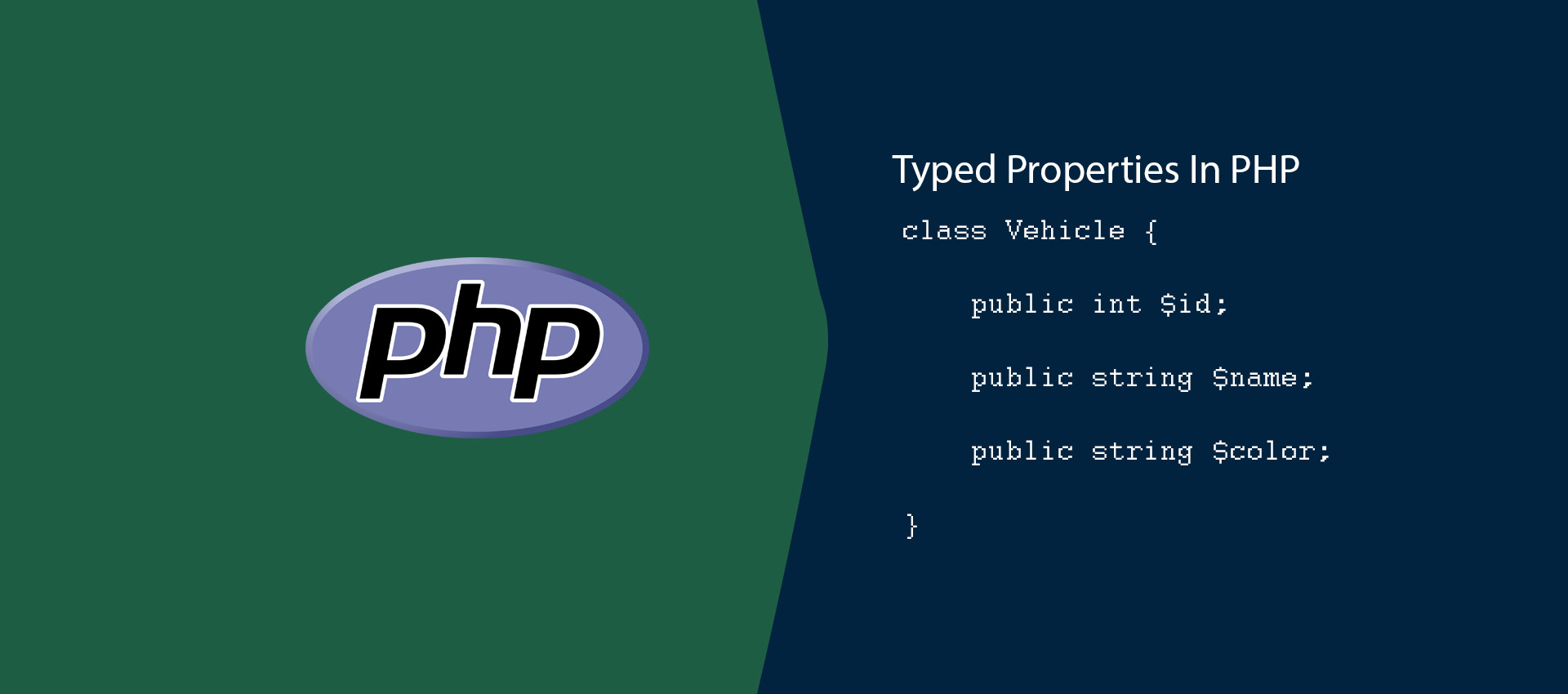 Typed Properties In PHP